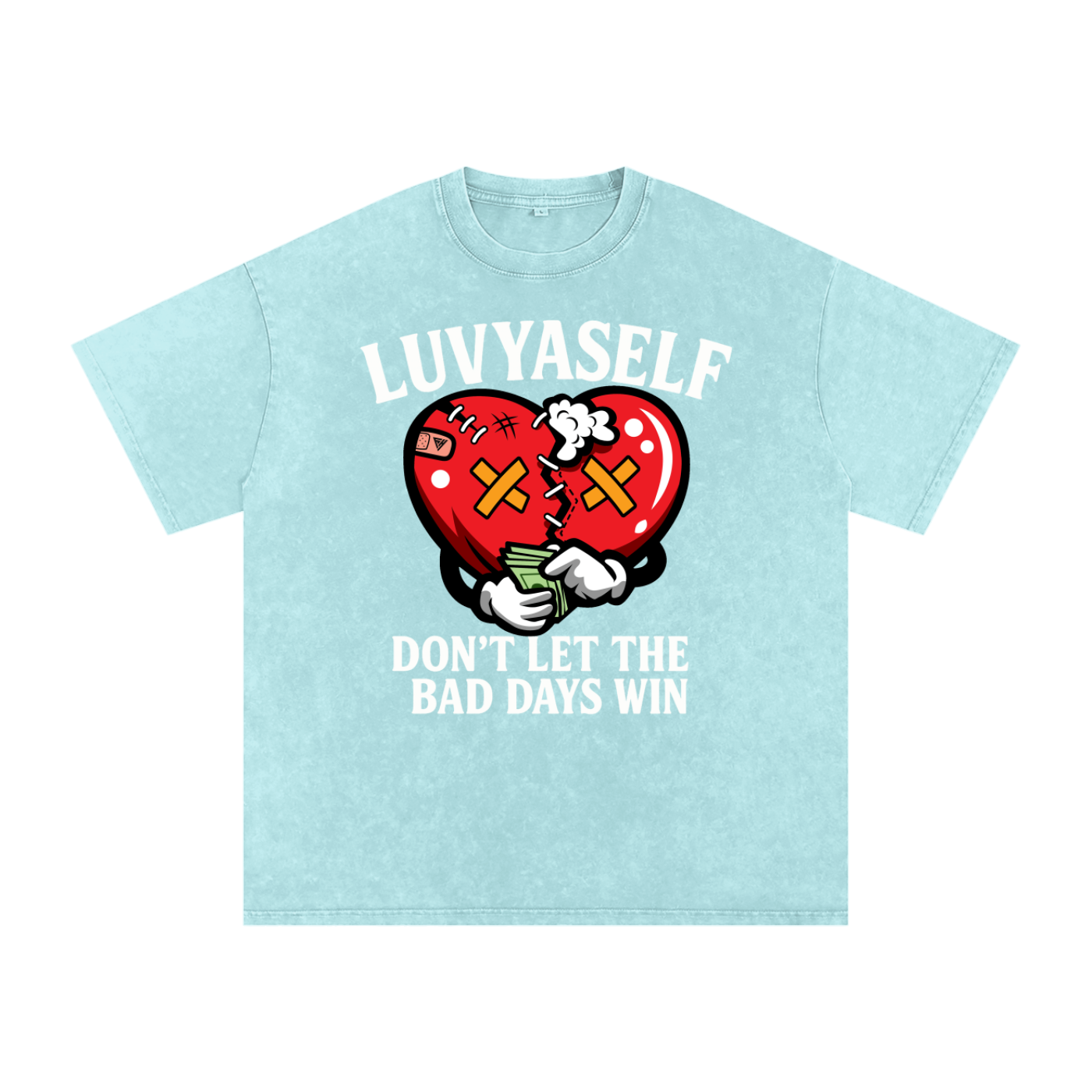 Don’t Let the Bad Days Win,Heavyweight 250 GSM,Motivational T-Shirt,Self Love Graphic Tee,Self-love,Acid Wash T-Shirt,Self-luv,motivation,Self-care,LUVYASELF Oversize Tee