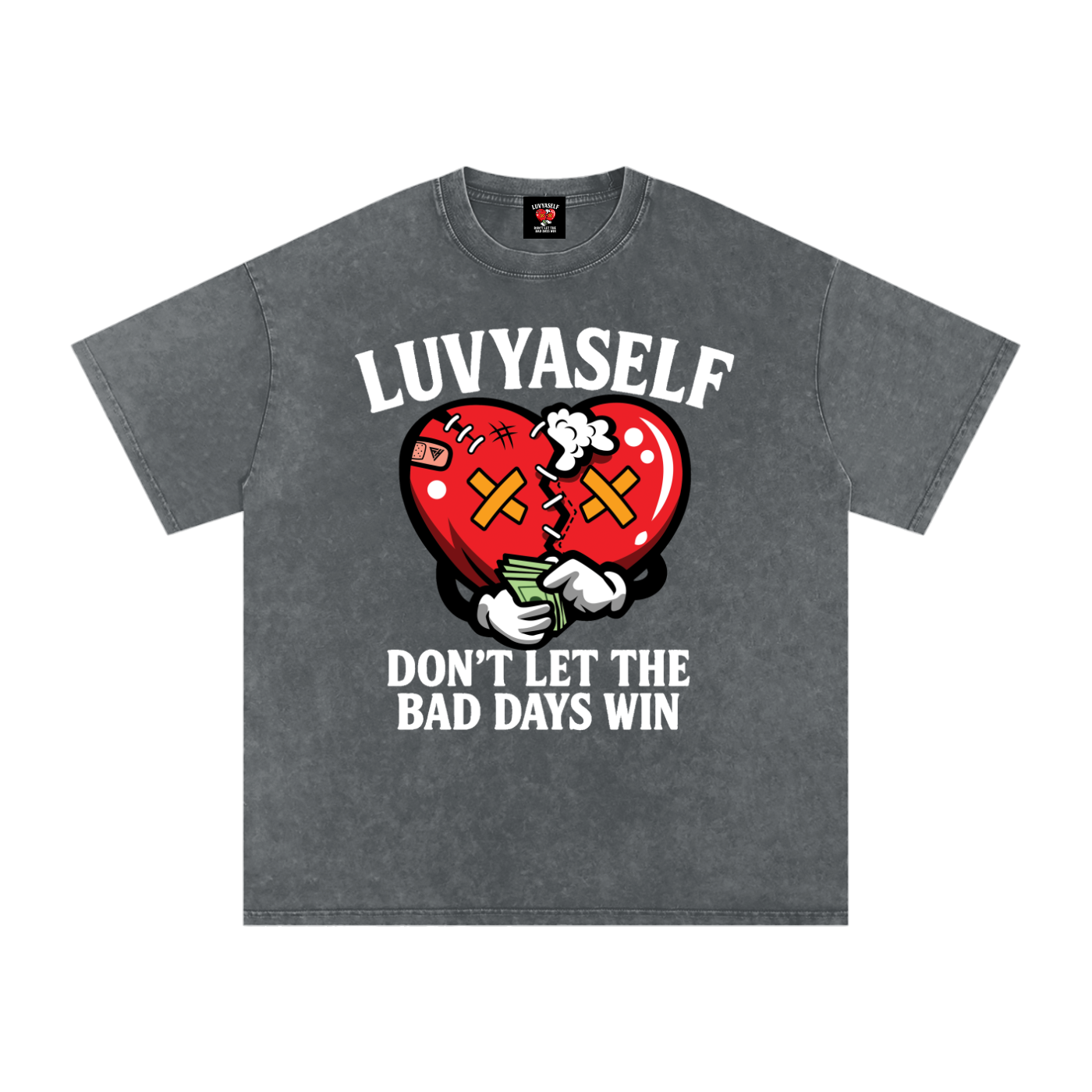 “Don’t Let the Bad Days Win” Snow Wash Oversize Cotton T-Shirt – 250 GSM / 7.4 0z