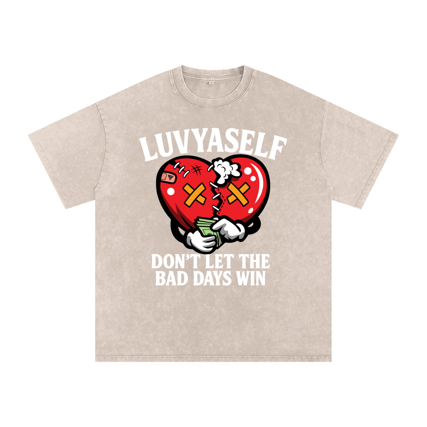 “Don’t Let the Bad Days Win” Snow Wash Oversize Cotton T-Shirt – 250 GSM / 7.4 0z