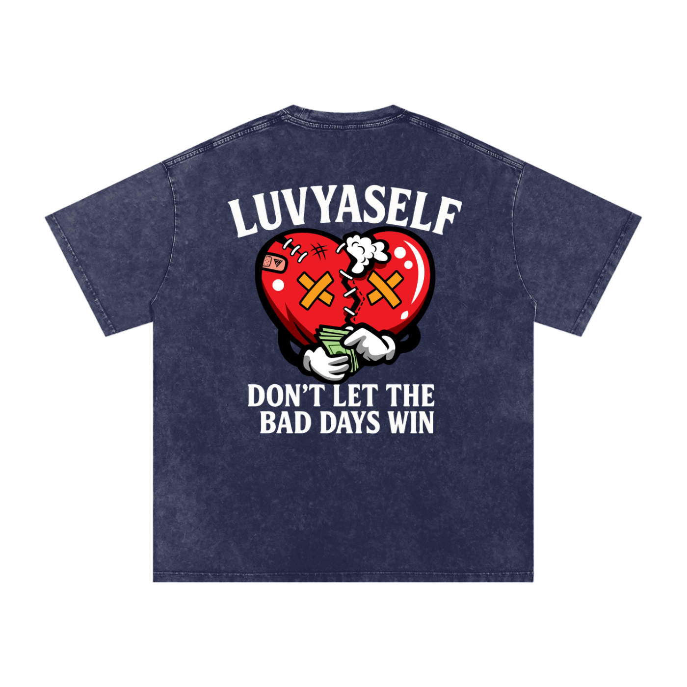 LUVYASELF "Don't Let the Bad Days Win" Acid Wash Oversize T-Shirt | 250 GSM Cotton Tee | Unisex Vintage Wash