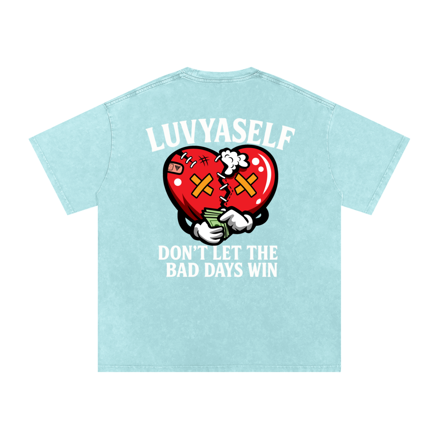 LUVYASELF "Don't Let the Bad Days Win" Acid Wash Oversize T-Shirt | 250 GSM Cotton Tee | Unisex Vintage Wash