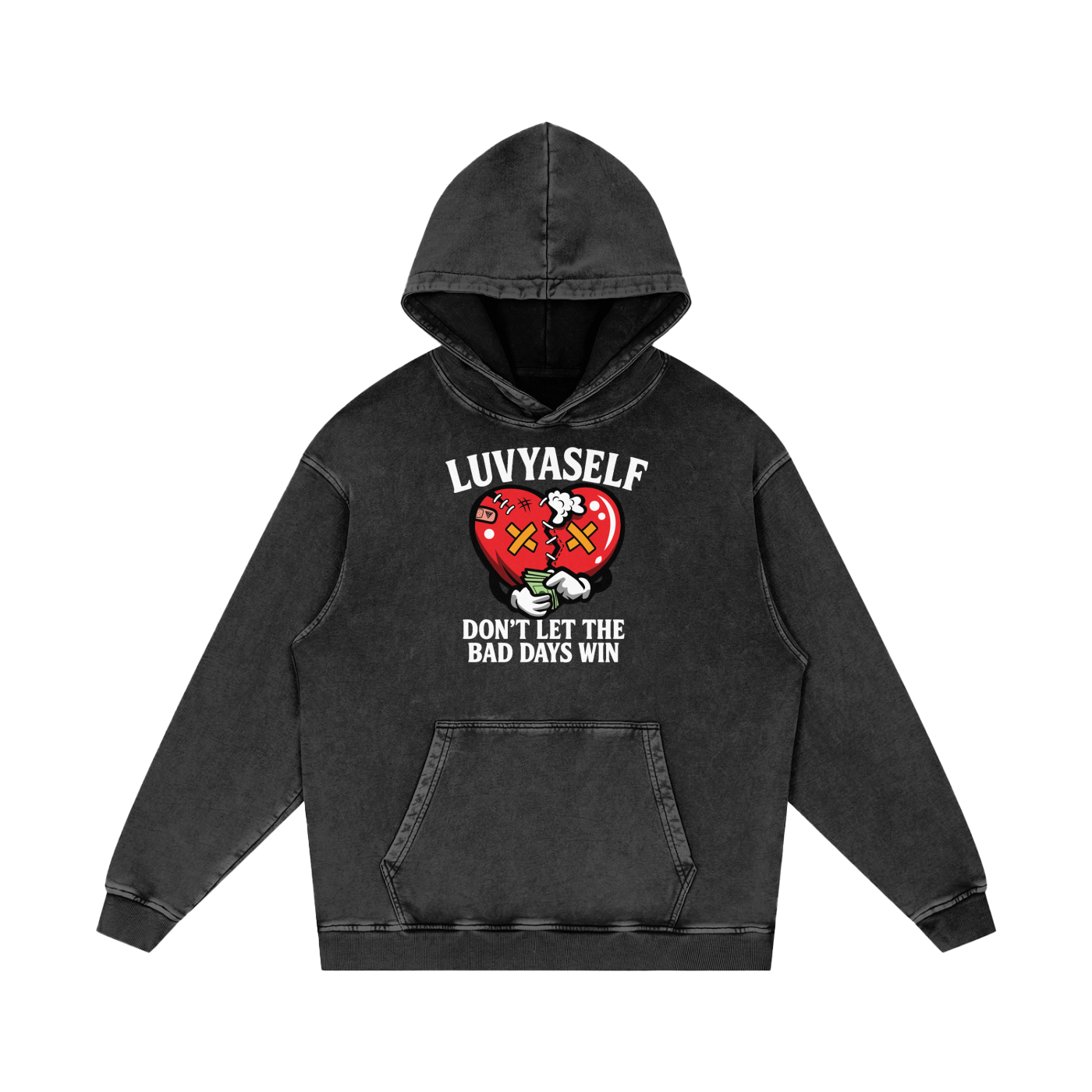 Don't Let the Bad Days Win Snow Washed Loose Cotton Hoodie