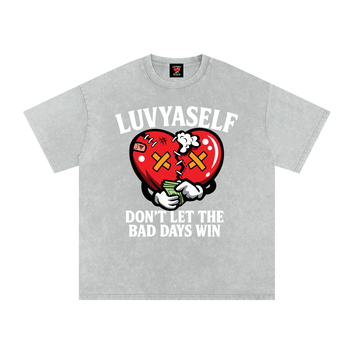 “Don’t Let the Bad Days Win” Snow Wash Oversize Cotton T-Shirt – 250 GSM / 7.4 0z