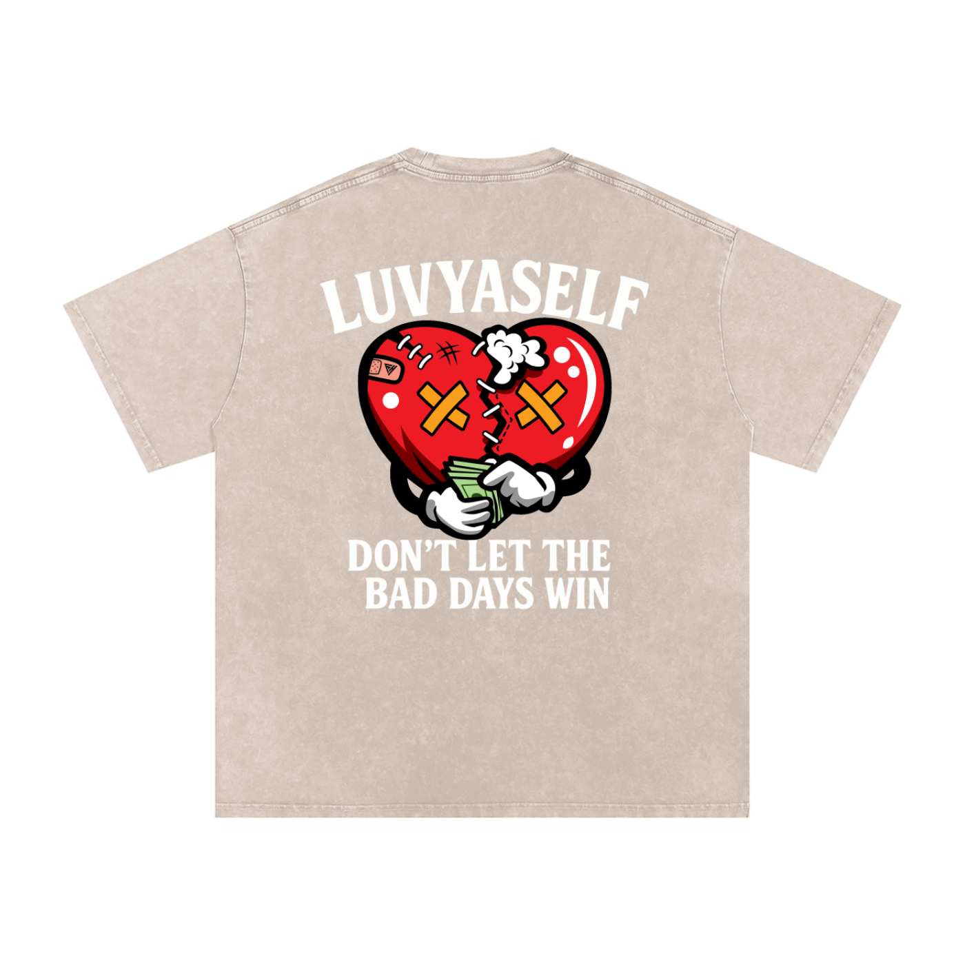 LUVYASELF "Don't Let the Bad Days Win" Acid Wash Oversize T-Shirt | 250 GSM Cotton Tee | Unisex Vintage Wash