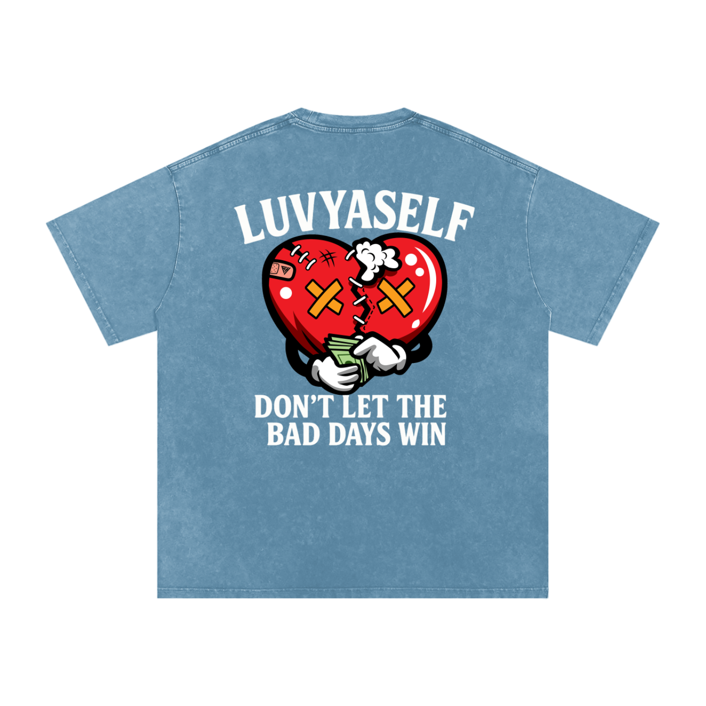 LUVYASELF "Don't Let the Bad Days Win" Acid Wash Oversize T-Shirt | 250 GSM Cotton Tee | Unisex Vintage Wash